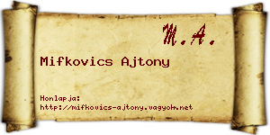 Mifkovics Ajtony névjegykártya